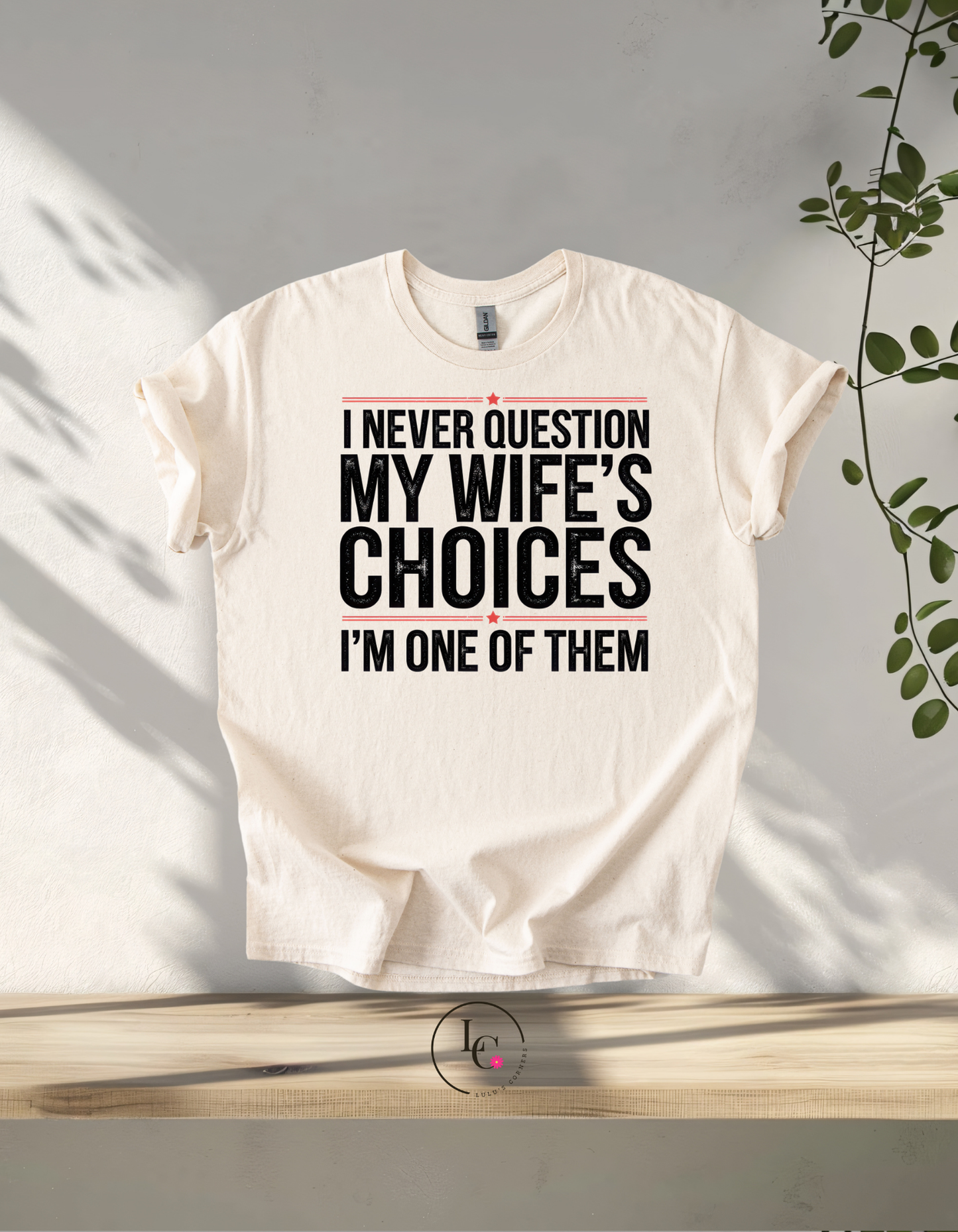 My Wife's Choices
