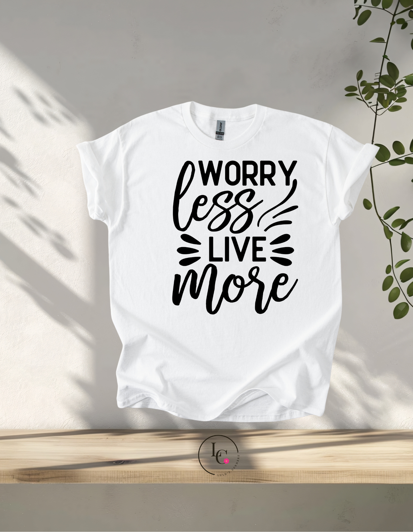 Worry Less