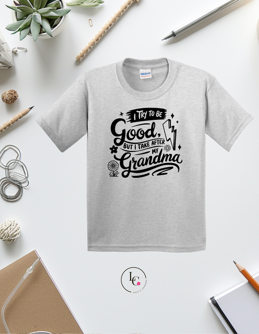 I try to be Good (grandma)