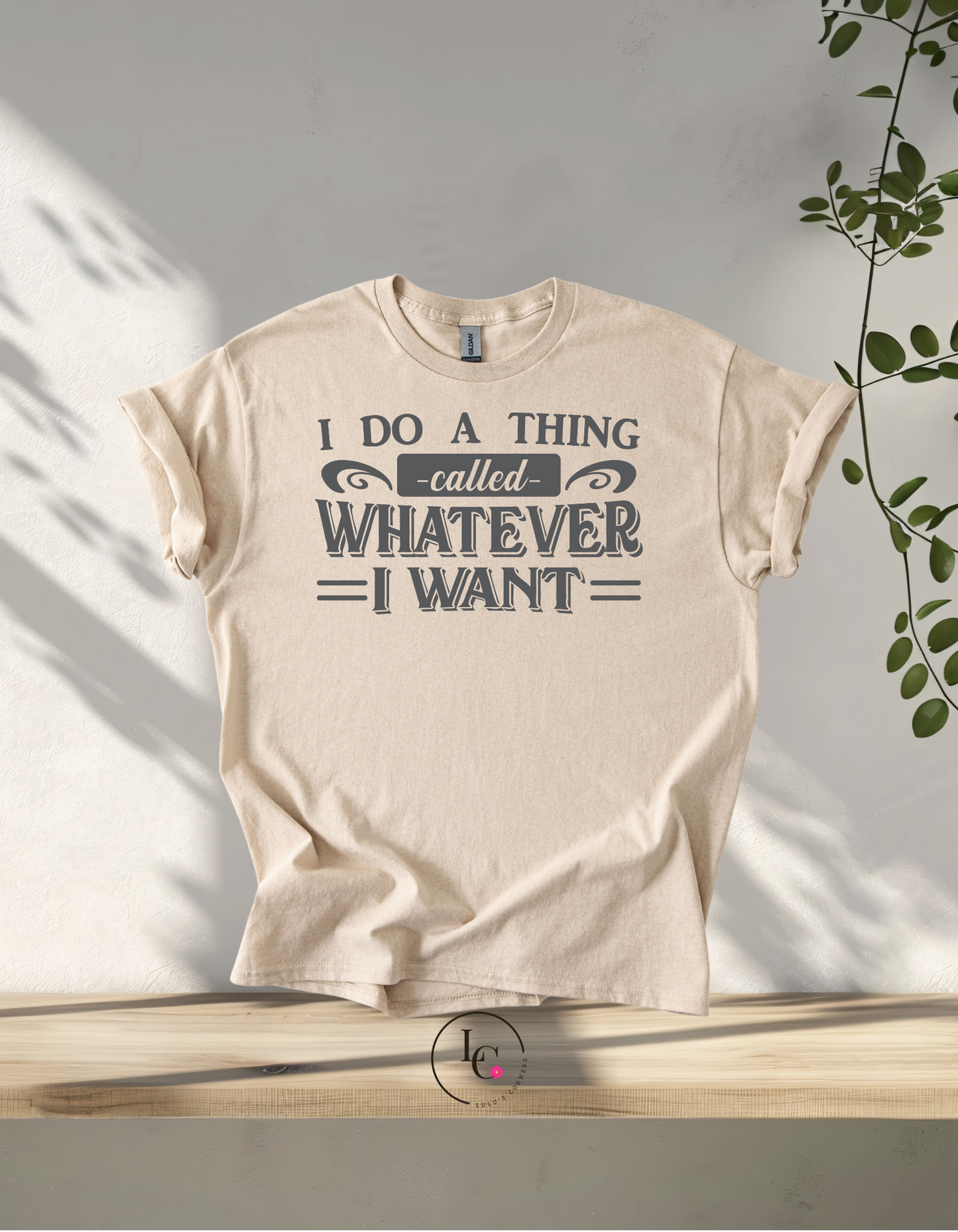 Whatever