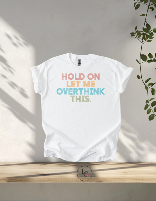 HOLD ON
