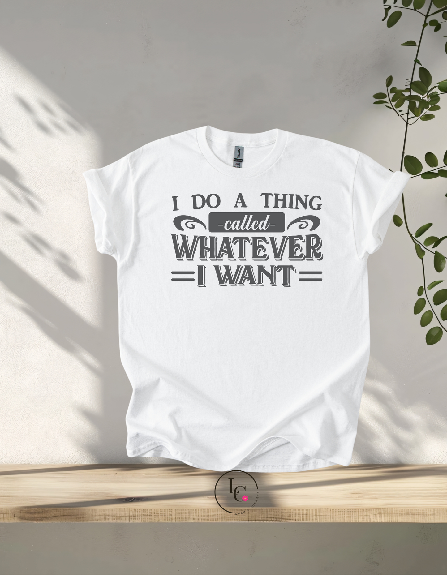 Whatever