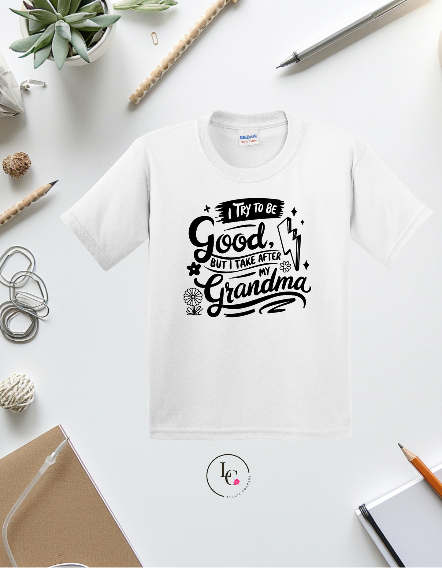 I try to be Good (grandma)